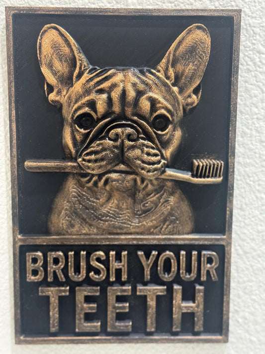 French Bulldog "Brush Your Teeth" 3D Wall Plaque - Dog Bathroom Decor