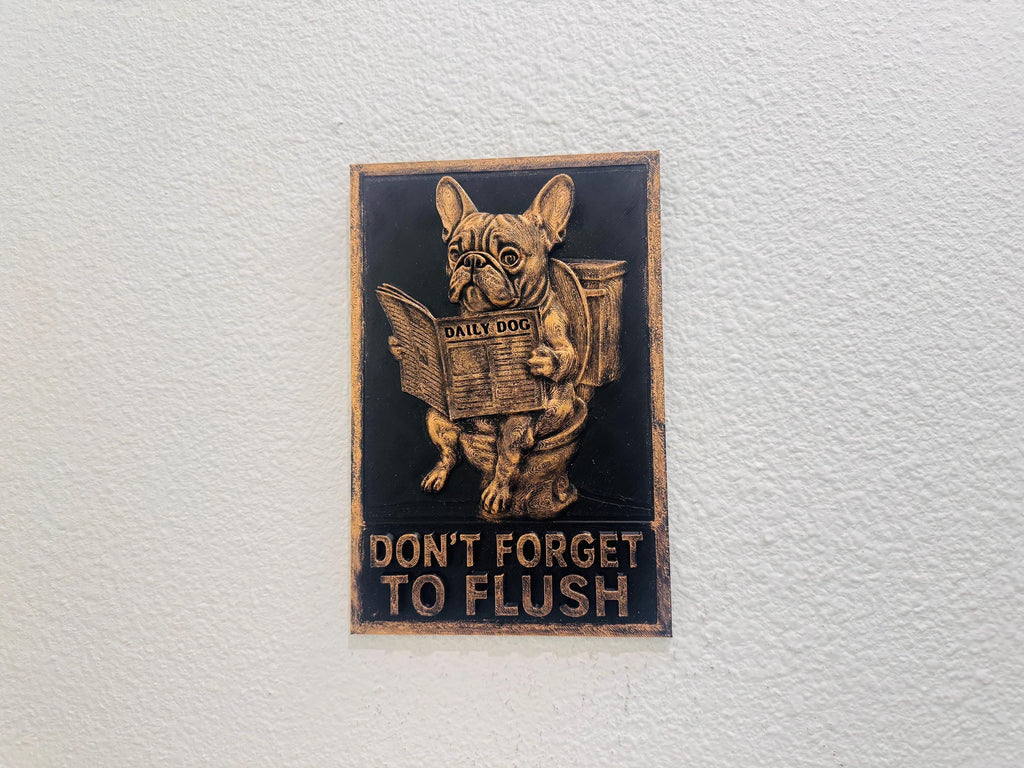 Funny French Bulldog Bathroom Sign – Don’t Forget to Flush Wall Decor Plaque, Dog Reading Newspaper, Toilet Humor Gift for Home or Office